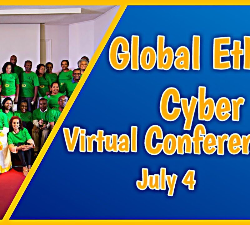 Global Ethiopian Adventist Cyber Ministry Virtual Conference